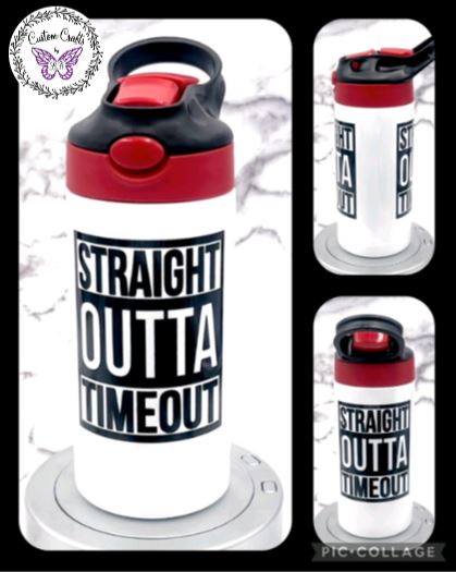 Straight Outta Timeout 12 oz Kids Cup