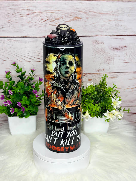 But You Can't Kill the Boogeyman Michael Halloween - 20 oz Tumbler Only OR with Topper Set