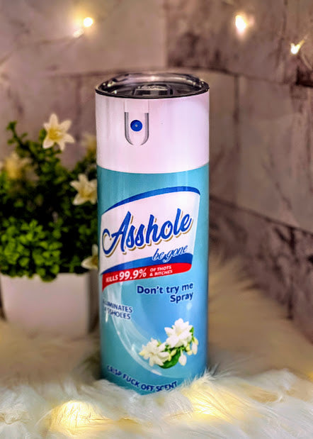 Asshole be gone (blue with white flowers)